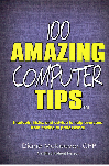 100 Amazing Computer Tips book cover100 Amazing Computer Tips book cover